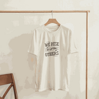 Load image into Gallery viewer, We Rise by Lifting Others